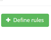 Click 'Define rules'
